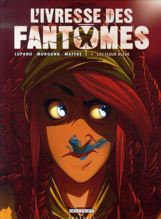 Emprunter L'ivresse des fantômes Tome 1 : Lili Fleur Bleue livre