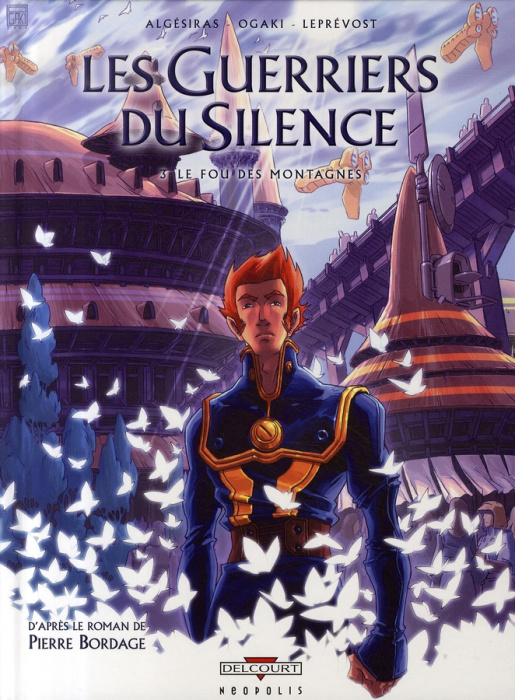 Emprunter Les Guerriers du Silence Tome 3 : Le fou des montagnes livre
