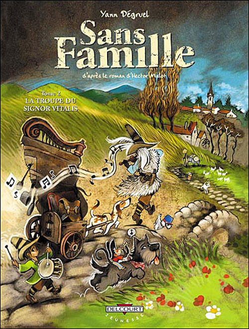 Emprunter Sans Famille Tome 2 : La troupe du Signor Vitalis livre