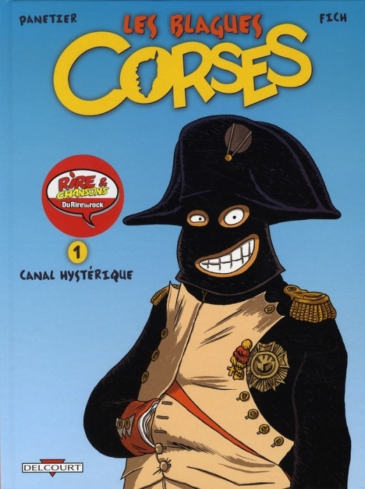 Emprunter Les blagues corses Tome 1 : Canal hystérique livre
