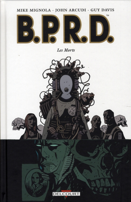 Emprunter BPRD Tome 4 : Les Morts livre
