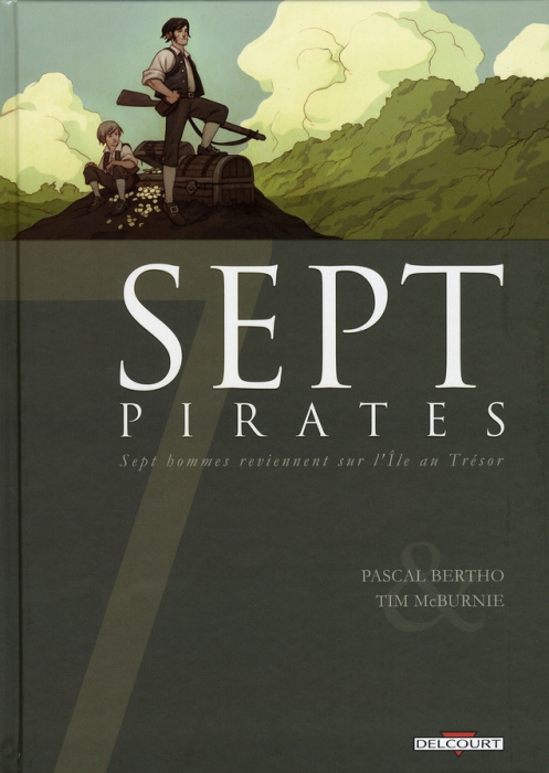 Emprunter Sept pirates. Sept hommes reviennent sur l'Ile au Trésor livre