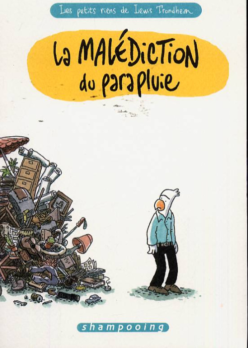 Emprunter Les petits riens de Lewis Trondheim Tome 1 : La malédiction du parapluie livre