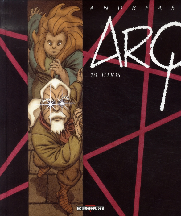 Emprunter Arq Tome 10 : Tehos livre