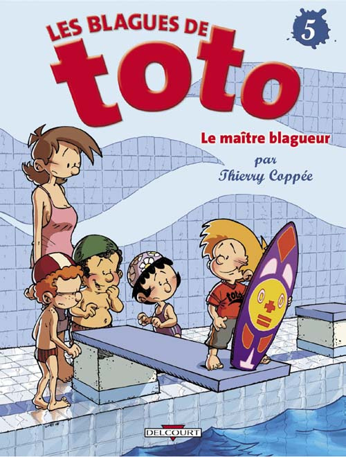 Emprunter Les Blagues de Toto Tome 5 : Le maître blagueur livre
