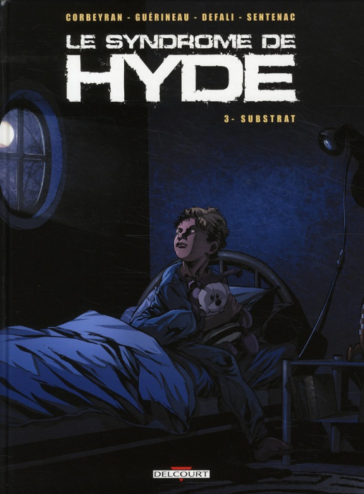Emprunter Le syndrome de Hyde Tome 3 : Substrat livre
