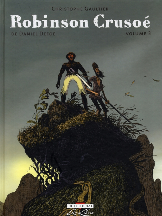 Emprunter Robinson Crusoé Tome 3 livre