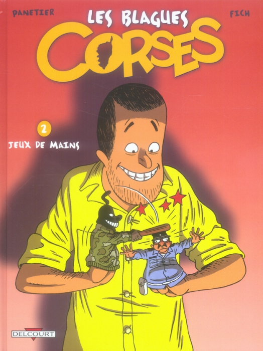 Emprunter Les blagues corses Tome 2 : Jeux de mains livre