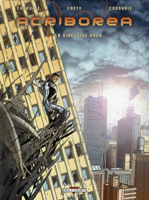 Emprunter Acriboréa Tome 5 : La directive Arca livre