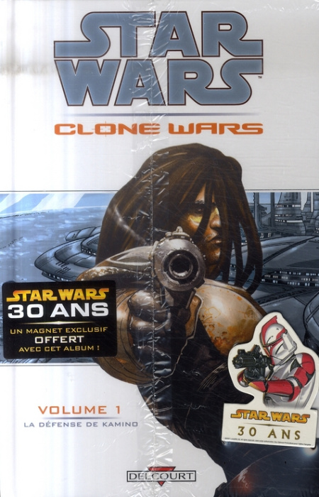 Emprunter Star Wars - Op 30 ans Pack Clone Wars 1 magnet livre