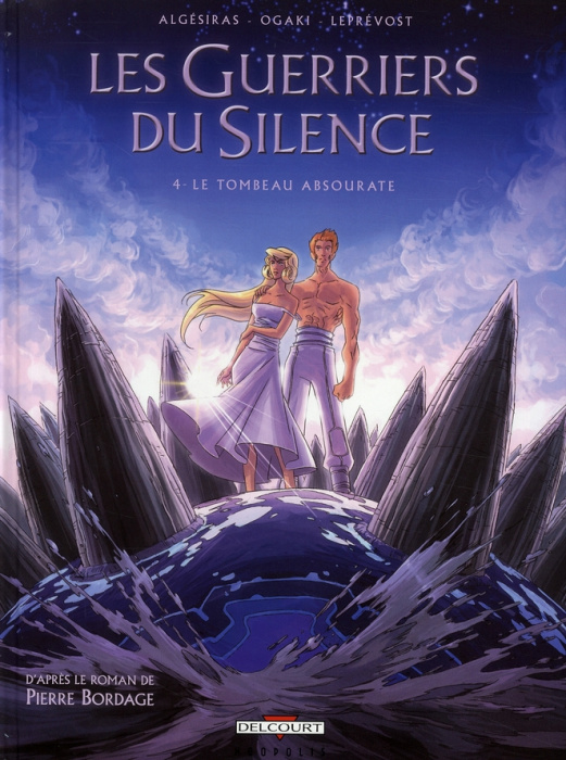 Emprunter Les Guerriers du Silence Tome 4 : Le tombeau Absourate livre
