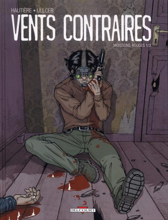 Emprunter Vents contraires. Moissons rouges, Tome 1/2 livre
