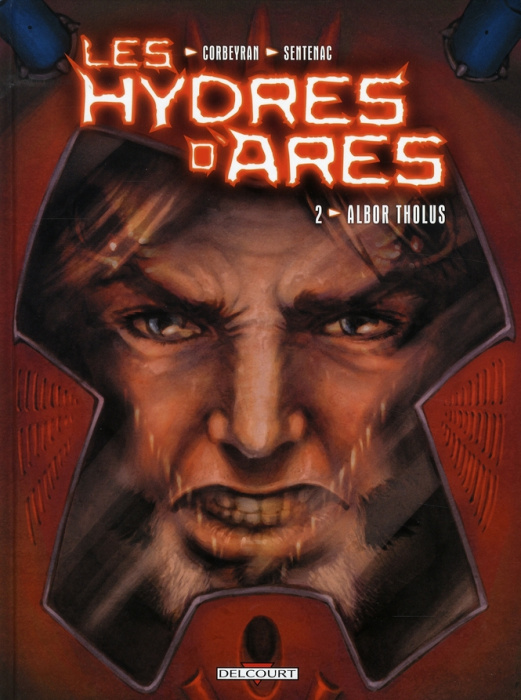 Emprunter Les Hydres d'Arès Tome 2 : Albor Tholus livre