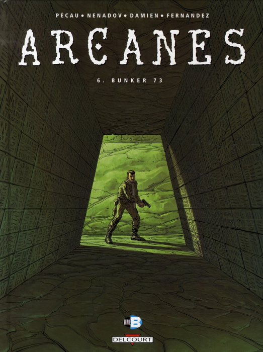 Emprunter Arcanes Tome 6 : Bunker 73 livre