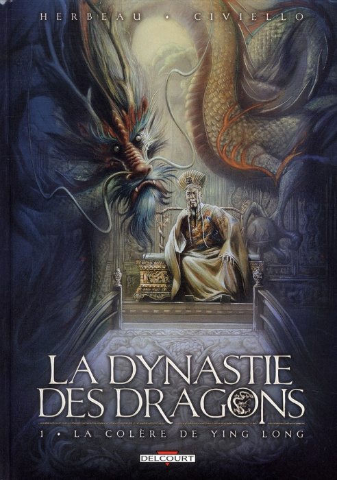 Emprunter La Dynastie des dragons Tome 1 : La colère de Ying Long livre