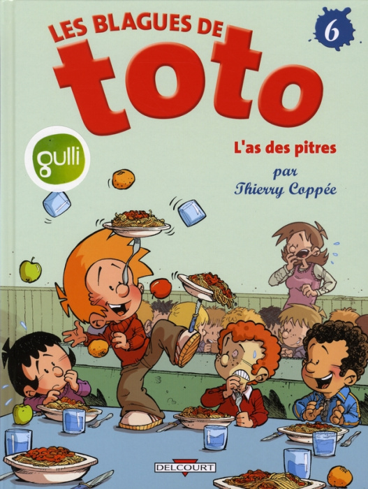 Emprunter Les Blagues de Toto Tome 6 : L'as des pitres livre