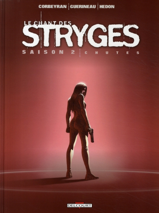Emprunter Le chant des Stryges Tome 12 (Saison 2) : Chutes livre