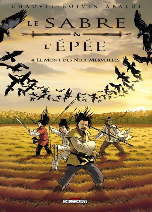 Emprunter Le Sabre et l'Epée Tome 4 : Le Mont des Neuf Merveilles livre