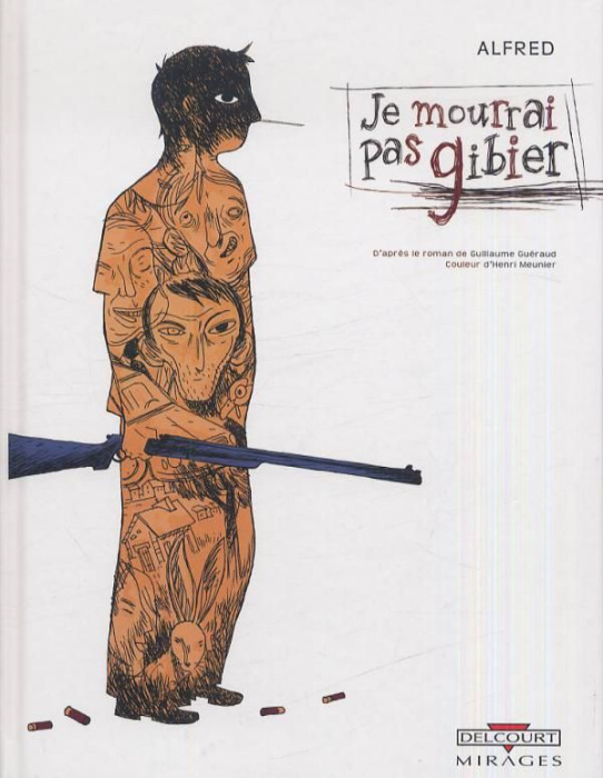 Emprunter Je mourrai pas gibier livre