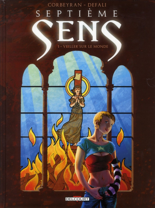 Emprunter Septième sens Tome 1 : Veiller sur le monde livre