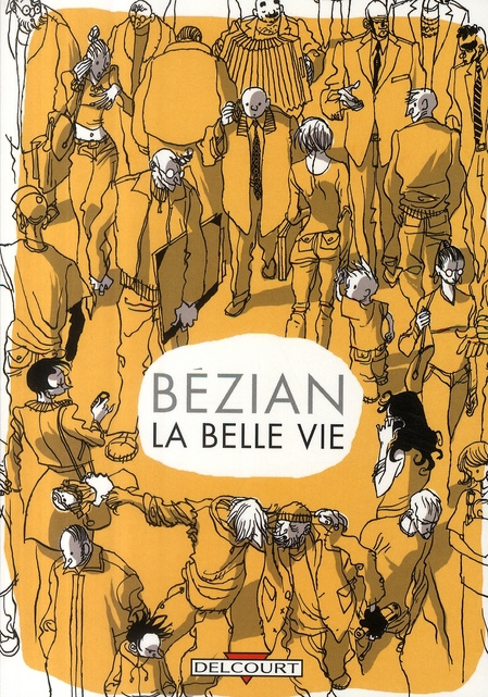 Emprunter La belle vie. (Choses vues) livre