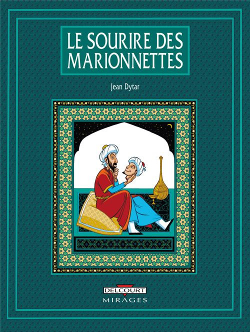 Emprunter Le sourire des marionnettes livre