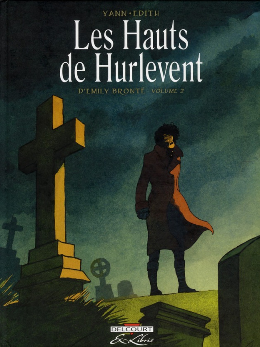 Emprunter Les Hauts de Hurlevent Tome 2 livre