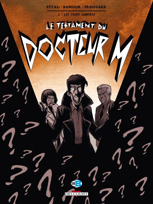 Emprunter Le testament du docteur M Tome 2 : Les trois lumières livre