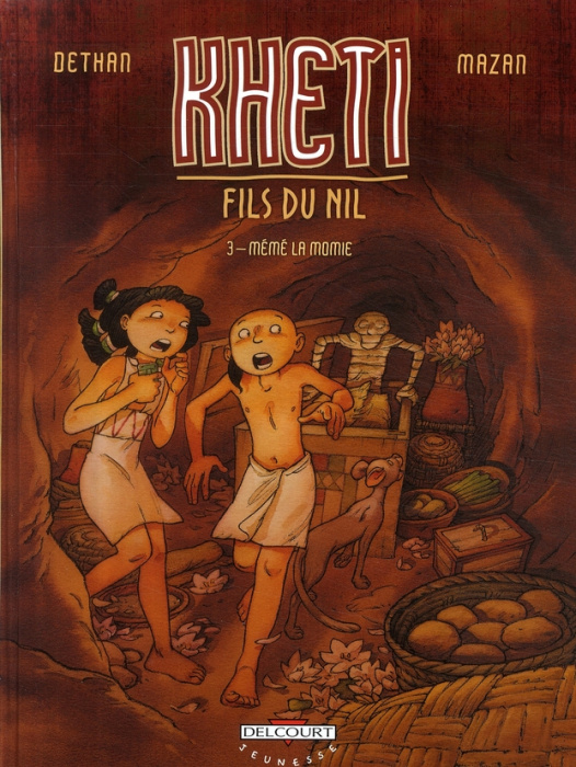 Emprunter Kheti, fils du Nil Tome 3 : Mémé la momie livre