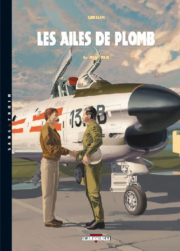 Emprunter Les ailes de plomb Tome 6 : Neu-Neu livre