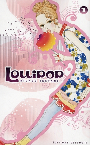 Emprunter Lollipop Tome 1 livre