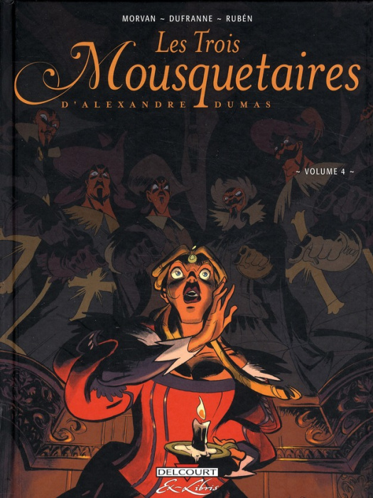 Emprunter Les Trois Mousquetaires Tome 4 livre