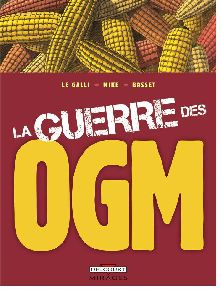 Emprunter La guerre des OGM livre