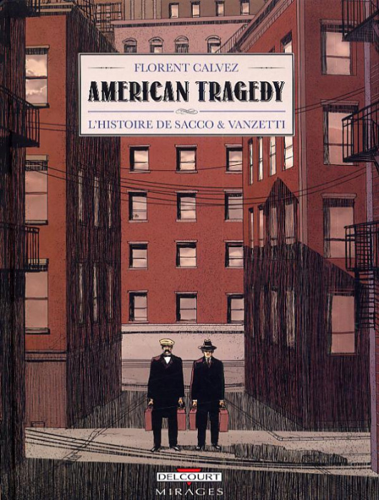 Emprunter American Tragedy. L'histoire de Sacco & Vanzetti livre