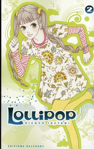 Emprunter Lollipop Tome 2 livre