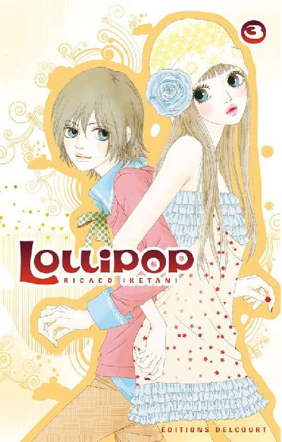 Emprunter Lollipop Tome 3 livre