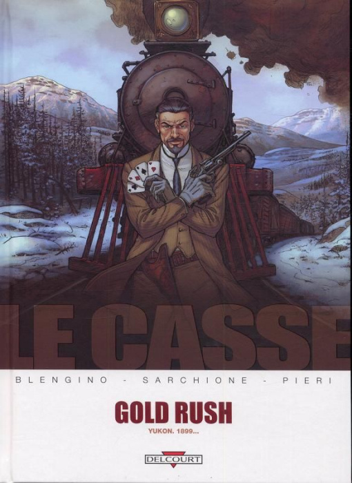 Emprunter Le casse Tome 5 : Gold Rush livre