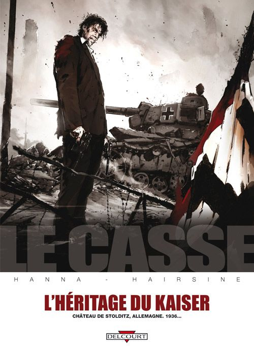 Emprunter Le casse Tome 6 : L'héritage du kaiser livre