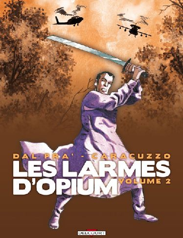 Emprunter Les larmes d'Opium Tome 2 livre