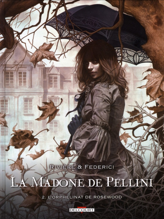 Emprunter La madone de pellini Tome 2 : L'Orphelinat de Rosewood livre