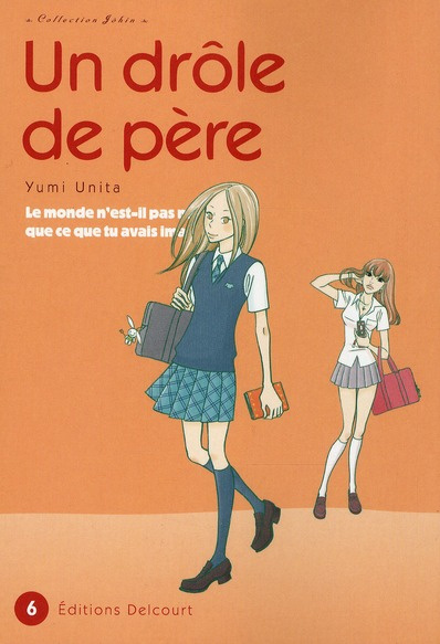Emprunter Un drôle de père Tome 6 livre