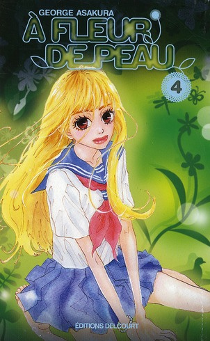 Emprunter A fleur de peau Tome 4 livre