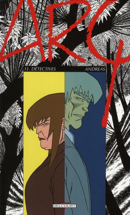 Emprunter Arq Tome 13 : Détectives livre