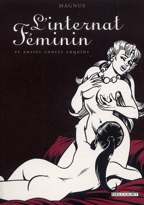 Emprunter L'internat féminin et autres contes coquins livre