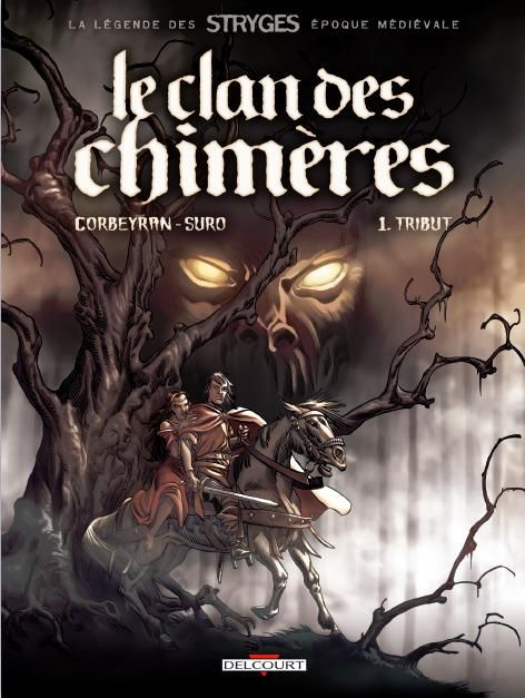 Emprunter Le Clan des Chimères Tome 1 : Tribut livre