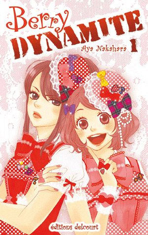Emprunter Berry Dynamite Tome 1 livre