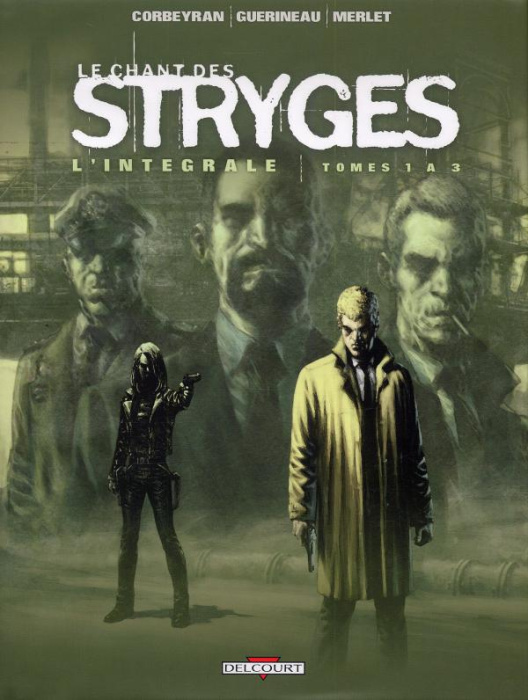 Emprunter Le chant des Stryges L'intégrale tomes 1 à 3 (saison 1) livre