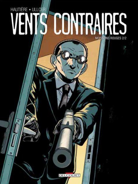 Emprunter Vents contraires. Moissons rouges, Tome 2/2 livre