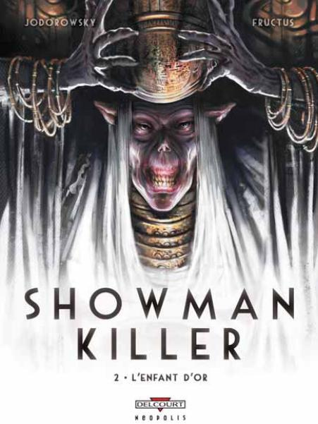 Emprunter Showman killer Tome 2 : L'enfant d'or livre
