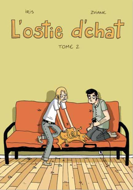 Emprunter L'ostie d'chat Tome 2 livre